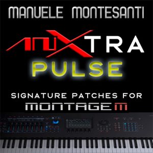 AnXtra PULSE - Sound Library or Montage M & Montage E.S.P Plug-In